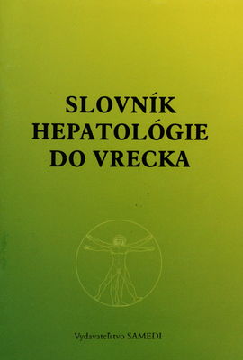 Slovník hepatológie do vrecka /