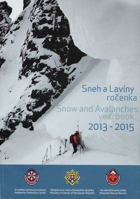 Sneh a lavíny : ročenka : 2013-2015 /