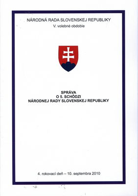 Správa o 5. schôdzi Národnej rady Slovenskej republiky : 4. rokovací deň - 10. septembra 2010 : V. volebné obdobie. [II. časť].