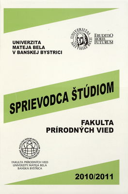 Sprievodca štúdiom : celouniverzitná časť : akademický rok 2010-2011. /