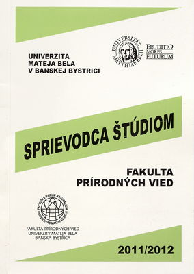 Sprievodca štúdiom : celouniverzitná časť : akademický rok 2011-2012 /
