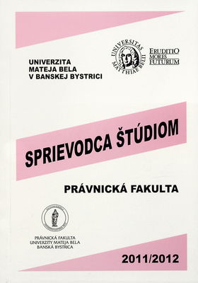 Sprievodca štúdiom : celouniverzitná časť : akademický rok 2011-2012 /
