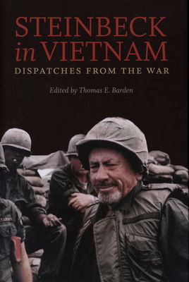 Steinbeck in Vietnam : dispatches from the war /