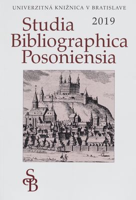 Studia Bibliographica Posoniensia 2019 /