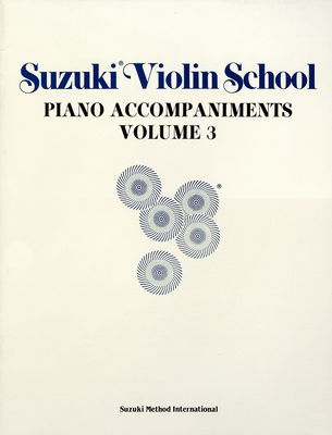 Suzuki Violin School : piano accompaniments Volume 3.