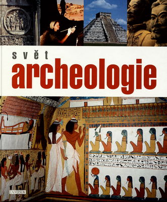 Svět archeologie /