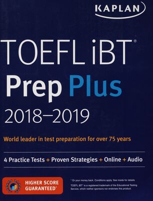 TOEFL iBT : Prep Plus 2018-2019.