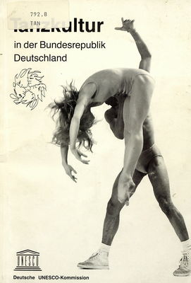 Tanzkultur in der Bundesrepublik Deutschland : zu Überlieferung und aktueller Situation /