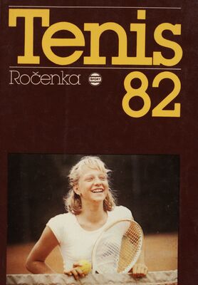 Tenis 82 : ročenka /