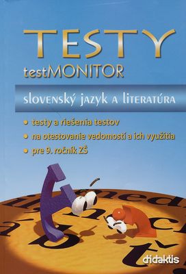 Testy testMONITOR - slovenský jazyk a literatúra /