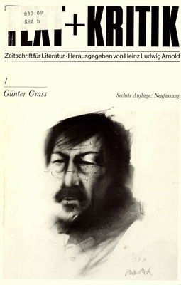 Text + Kritik. 1, Günter Grass : Zeitschrift für Literatur /