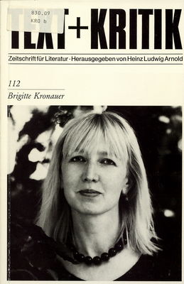 Text + Kritik. 112, Brigitte Kronauer : Zeitschrift für Literatur /