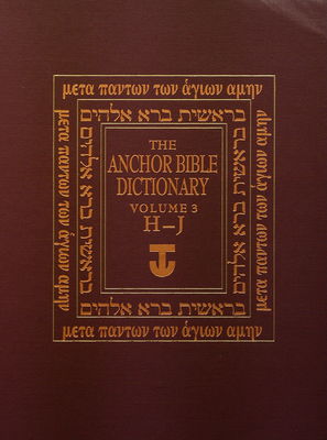 The Anchor bible dictionary. Volume 3, H-J /