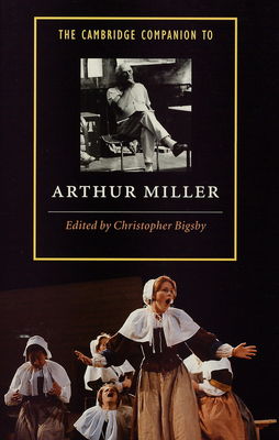 The Cambridge companion to Arthur Miller /