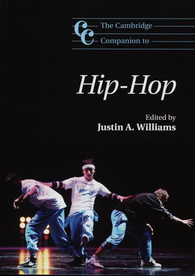 The Cambridge companion to hip-hop /