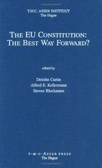 The EU constitution : the best way forward? /