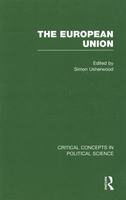 The European Union. Volume IV, Member states as actors in the European Union /