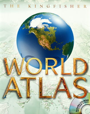 The Kingfischer world atlas.