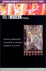 The Norton anthology of modern and contemporary poetry. Volume 1, Modern poetry /