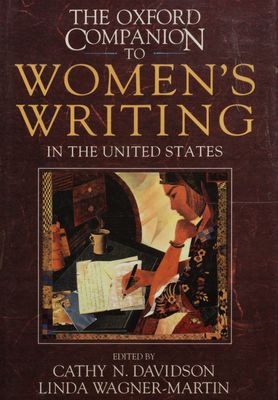 The Oxford companion to women´s writing in the United States /