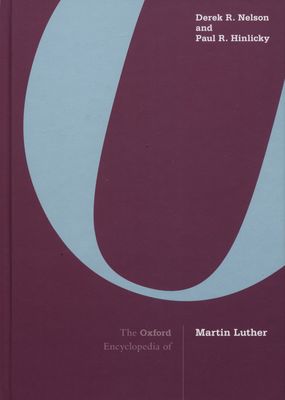 The Oxford encyclopedia of Martin Luther. Volume 2, I-N /