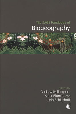The SAGE handbook of biogeography /