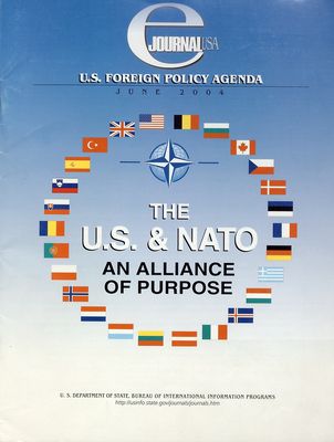 The U.S. & NATO : an Alliance of Purpose /