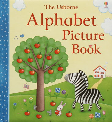 The Usborne alphabet picture book /