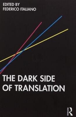 The dark side of translation /