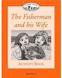 The fisherman and his wife. Activity book.