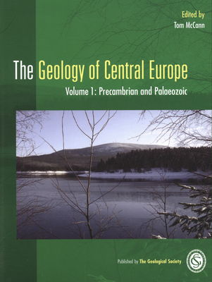 The geology of central Europe. Volume 1, Precambrian and palaeozoic /