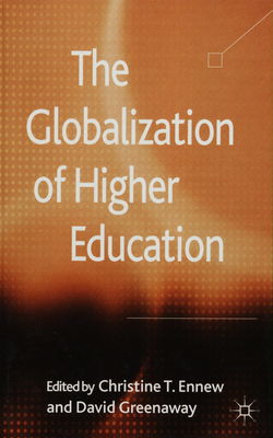The globalization of higher education /