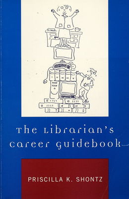The librarian´s career guidebook /