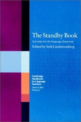 The standby book : activities for the language classroom /