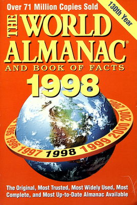 The world almanac and book of facts 1998 : the authority since 1868.