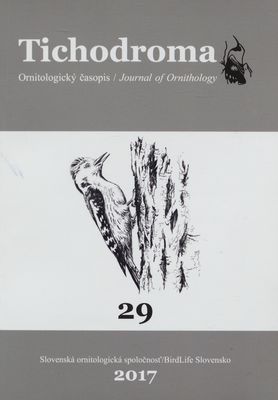 Tichodroma : ornitologický časopis. 29/2017 / [vedúci redaktor Anton Krištín].