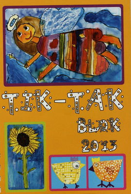 Tik-Tak blok 2013 /