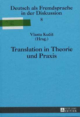 Translation in Theorie und Praxis /