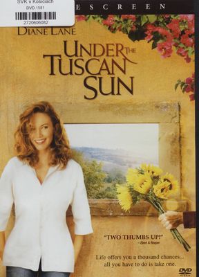Under the Toscan Sun /