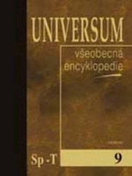 Universum. : Všeobecná encyklopedie. 9. díl Sp-T.
