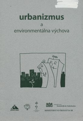 Urbanizmus a environmentálna výchova /
