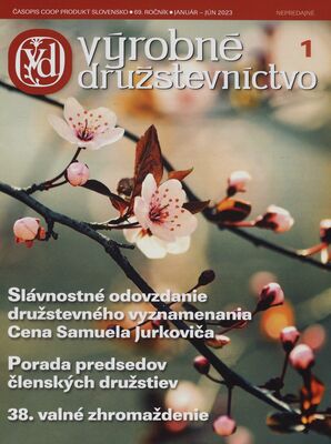 Výrobné družstevníctvo : časopis COOP Produkt Slovensko.