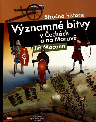 Významné bitvy v Čechách a na Moravě /