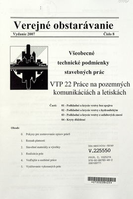 Všeobecné technické podmienky stavebných prác. VTP 22, Práce na pozemných komunikáciách a letiskách.