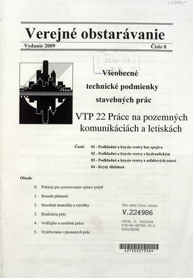 Všeobecné technické podmienky stavebných prác. VTP 22, Práce na pozemných komunikáciách a letiskách.