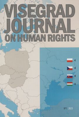Visegrad journal on human rights : vedecký časopis Fakulty práva Paneurópskej vysokej školy.