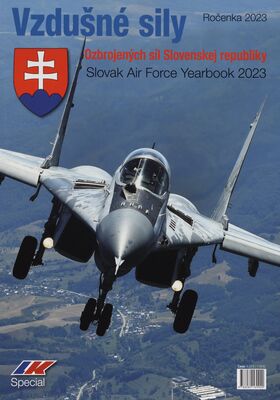 Vzdušné sily Ozbrojených síl Slovenskej republiky : ročenka ...