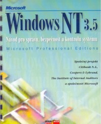 Windows NT 3.5. : Návod pro správu, bezpečnost a kontrolu systému.