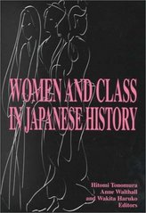 Women and class in Japanese history /