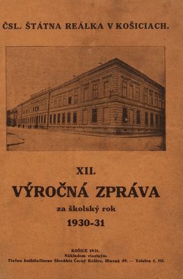 XII. výročná zpráva za školský rok 1930-31.